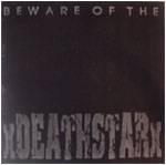 XDeathstarX : Beware of the DeathStar